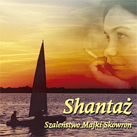 Shantaż - Szaleństwo Majki Skowron - 10113.jpg