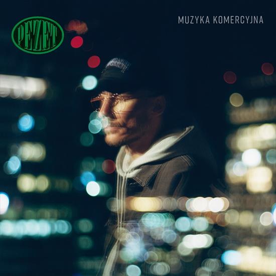 Pezet - Muzyka Komercyjna 2022 HD Cały album płyta 320kbps Rar zip torrent - cover.jpg