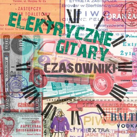 Elektryczne Gitary  Kuba Sienkiewicz - Elektryczne Gitary - Czasowniki 2016.jpg