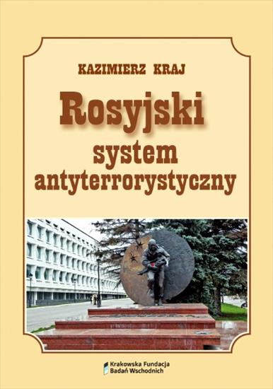 Historia powszechna-  unikatowe książki - Kraj K. - Rosyjski system antyterrorystyczny.JPG