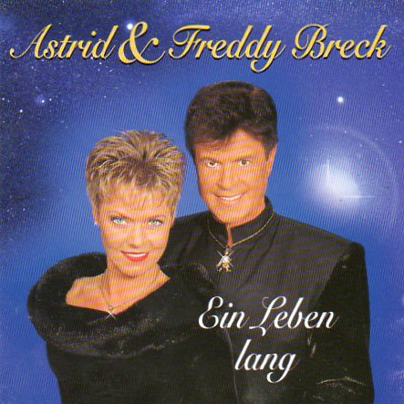 Astrid  Freddy Breck 1999 - Ein Leben Lang 320 - Front.jpg