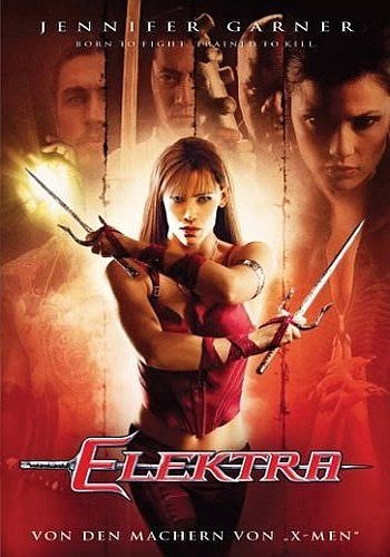  DC ELEKTRA 2005 Marvel - Elektra 2005 Poster.jpg