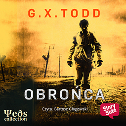 G.X. Todd - Obrońca czyta Bartosz Głogowski  audiobook PL - audiobook-cover.png