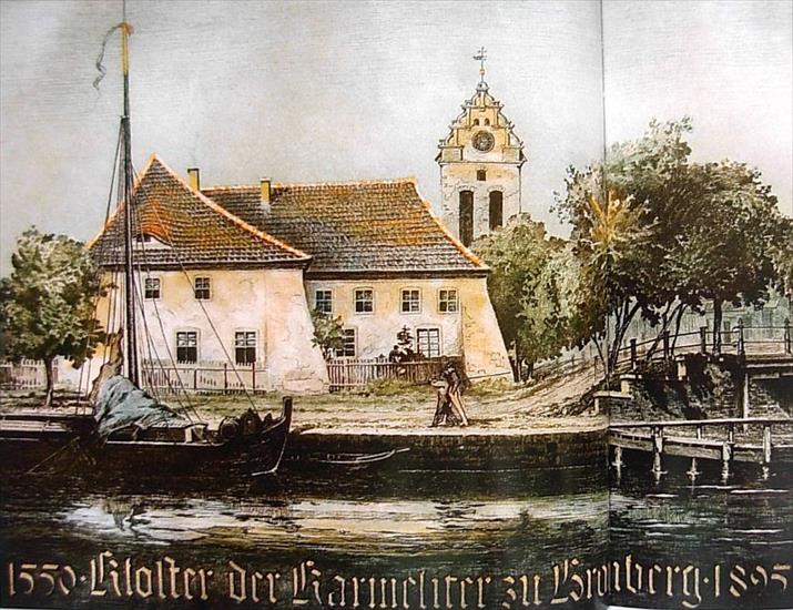 Kościoły w Bydgoszczy - Bydgoszcz,Klasztor Karmelitów 1399-1895.jpg